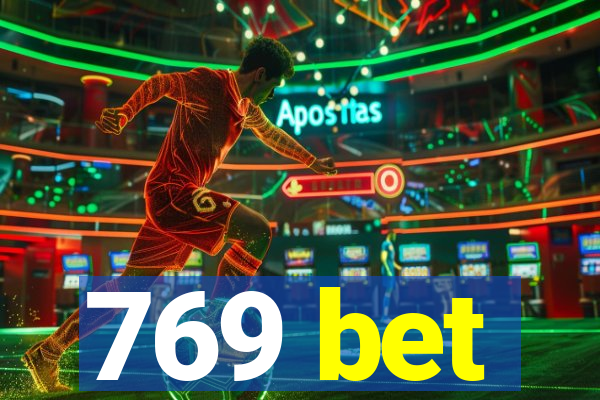 769 bet